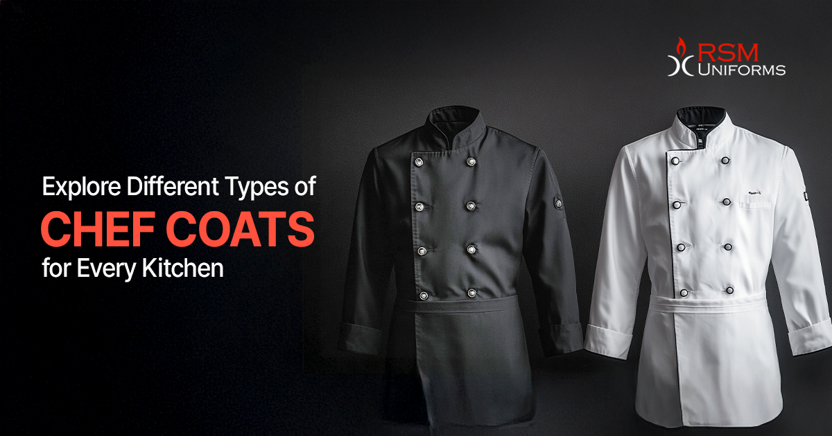 8 Different Types of Chef Coats for Every Kitchen rsm Chennai Uniforms